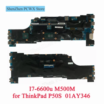 

I7-6600u M500M GPU for Lenovo ThinkPad P50S Motherboard with CPU 01AY346 Independent Video Card Mainboard Test Good