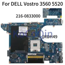 KoCoQin материнская плата для ноутбука DELL Vostro 3560 V3560 Inspiron 5520 SLJ8C материнская плата CN-0RDH49 0RDH49 QCL00 LA-8241P 216-0833000