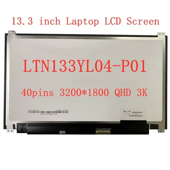 

13.3" Laptop LTN133YL04-P01 display matrix for hp LCD screen LTN133YL06-H01 QHD 3200*1800 3K notebook panel replacement