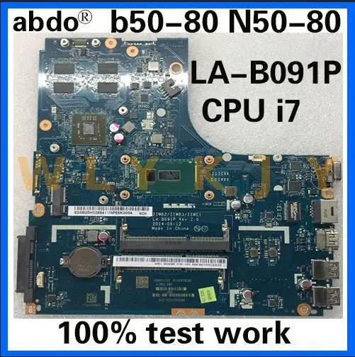 Abdo ZIWB2/ZIWB3/ZIWE1 LA-B091P материнская плата для Lenovo B50-80 N50-80 ноутбука CPU i7 5500U R5 M330 2G 100%