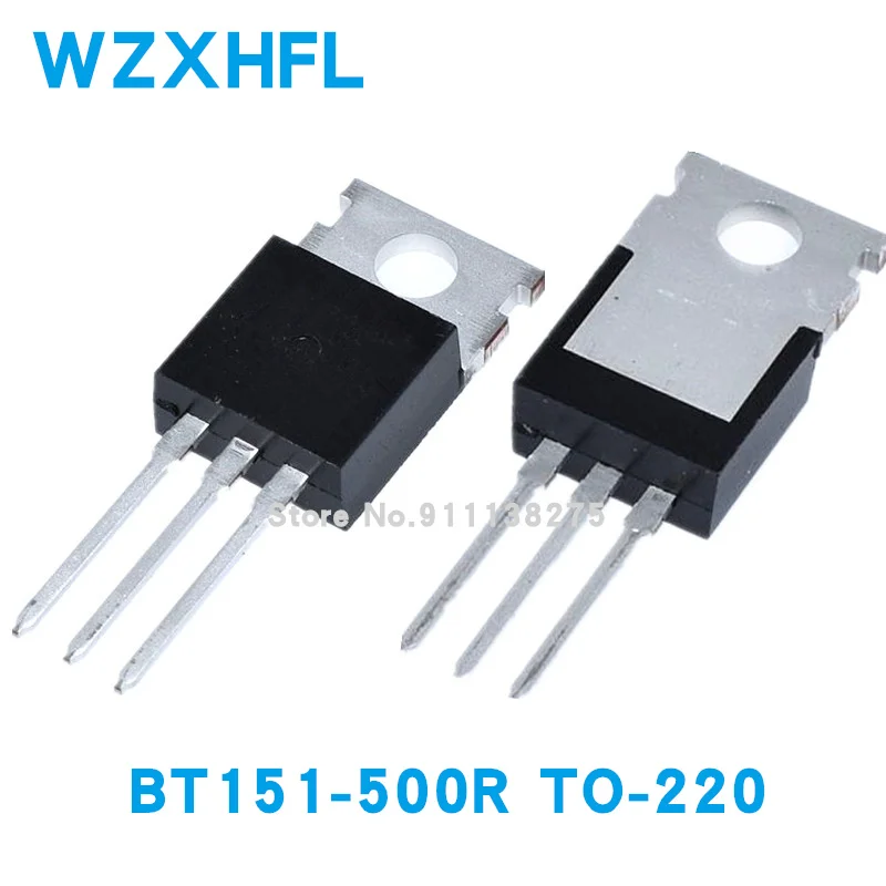 10PCS BT151-500R TO-220 BT151-500 TO220 BT151 Новый и оригинальный IC | Электронные компоненты