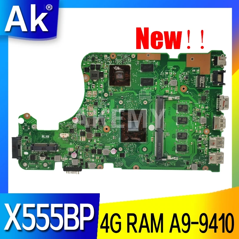 Akmey X555BP материнская плата ж/4G-RAM A9-9410 для For Asus X555B X555QG X555Q A555Q K555Q ноутбука тест