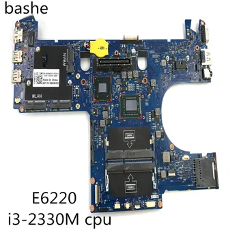 

For DELL E6220 notebook computer motherboard integrated graphics card i3-2330m CPU motherboard 100% test free delivery
