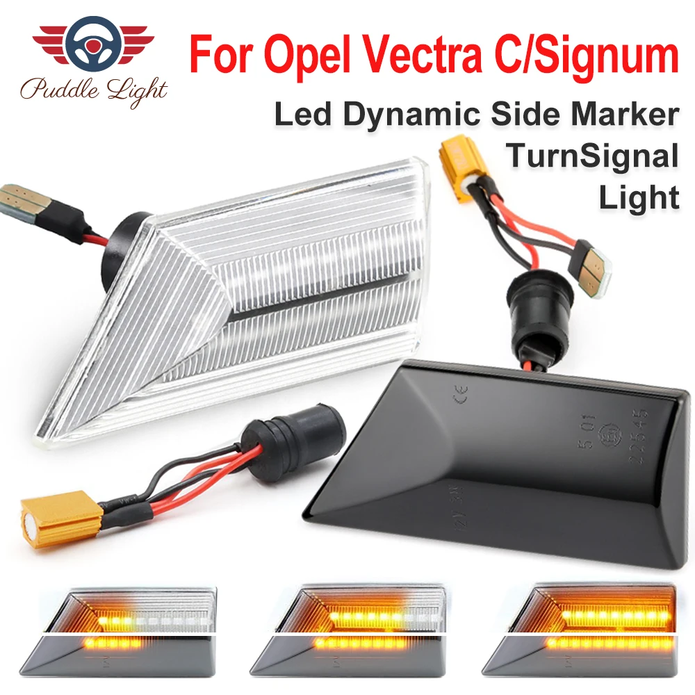 

2Pcs Led Dynamic Side Marker Turn Signal Light For opel Signum 2003-2008 Opel Vectra C Signum 2002-2008 Turn Signal Light