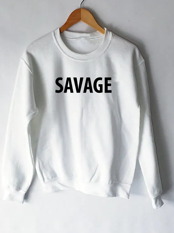 Savage Толстовка Джемпер tumblr Топ с длинным рукавом дикарь Забавный унисекс повседневные топы rihanna модная Толстовка moletom do Прямая поставка