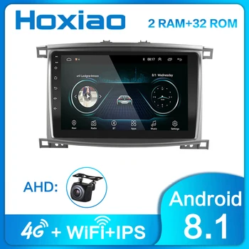 

10 inch Android 8.1 2Din Car Radio Quad Core HoXiao Bluetooth Multimedia Player wifi For Toyota LAND CRUISER 100 LC100 2005-2007