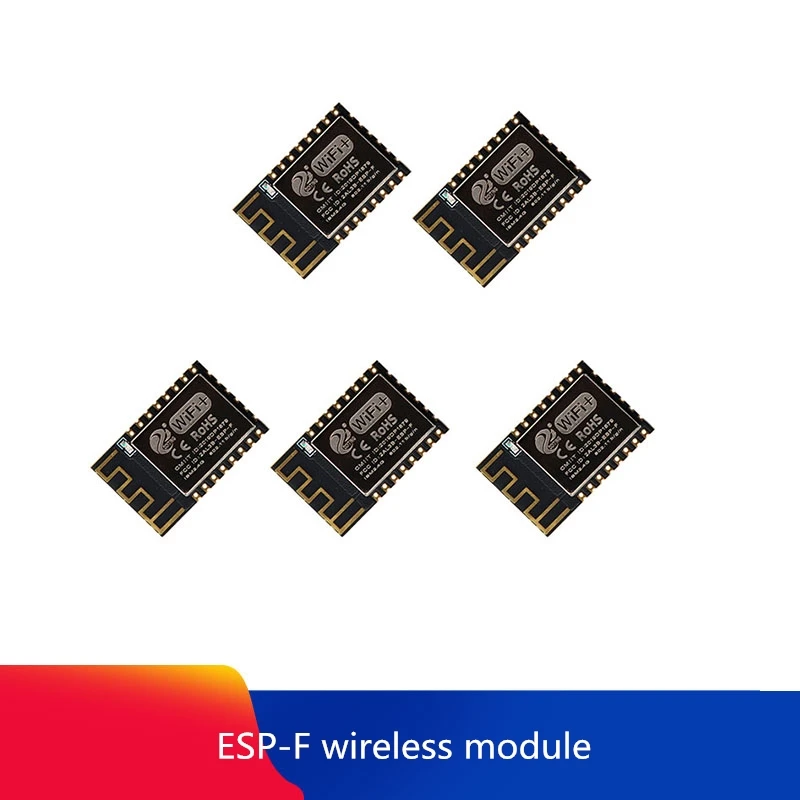 ESP F беспроводной WiFi модуль SRRC/CE/FCC сертификация Совместимость с 12E / 12F три