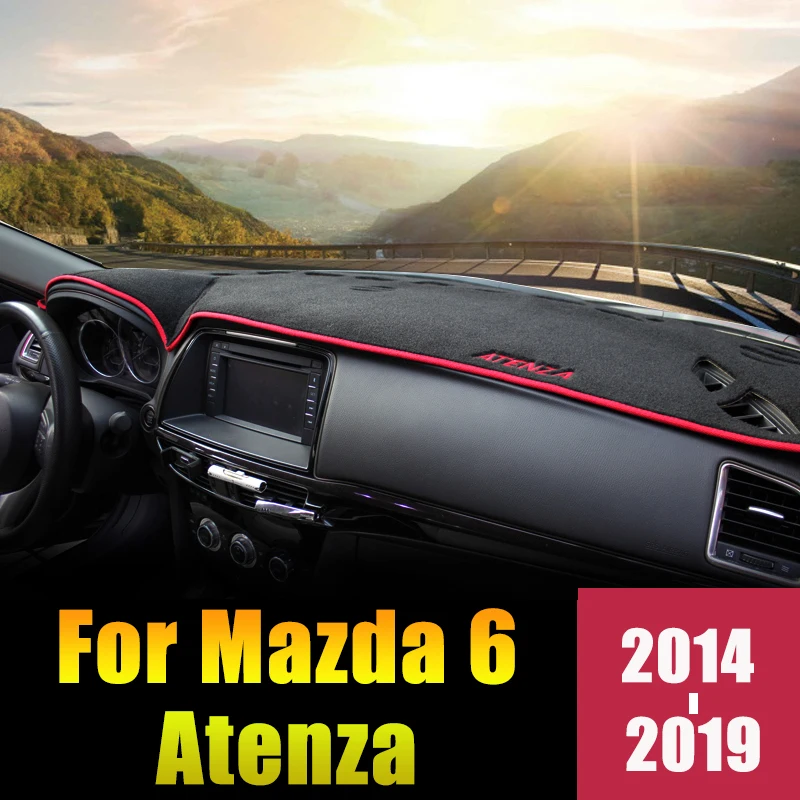 

For Mazda 6 ATENZA 2014 2015 2016 2017 2018 2019 LHD Car Dashboard Cover Avoid Light Mats Sun Shade Pads Carpet Trim Accessories