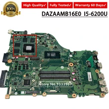 Для acer Aspire E5-575 E5-575G E5-575TG F5-573 E5-774G ZAAA материнская плата DAZAAMB16E0 I5-6200U материнская плата для ноутбука