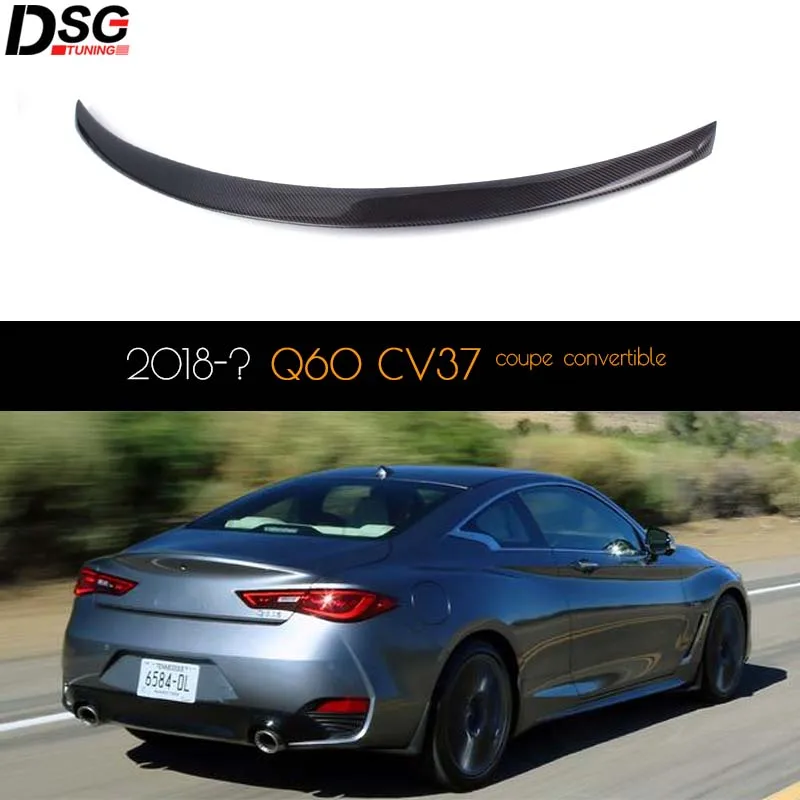 Углеродное волокно авто спойлер заднего багажника крыла для Infiniti Q60 2018-IN |
