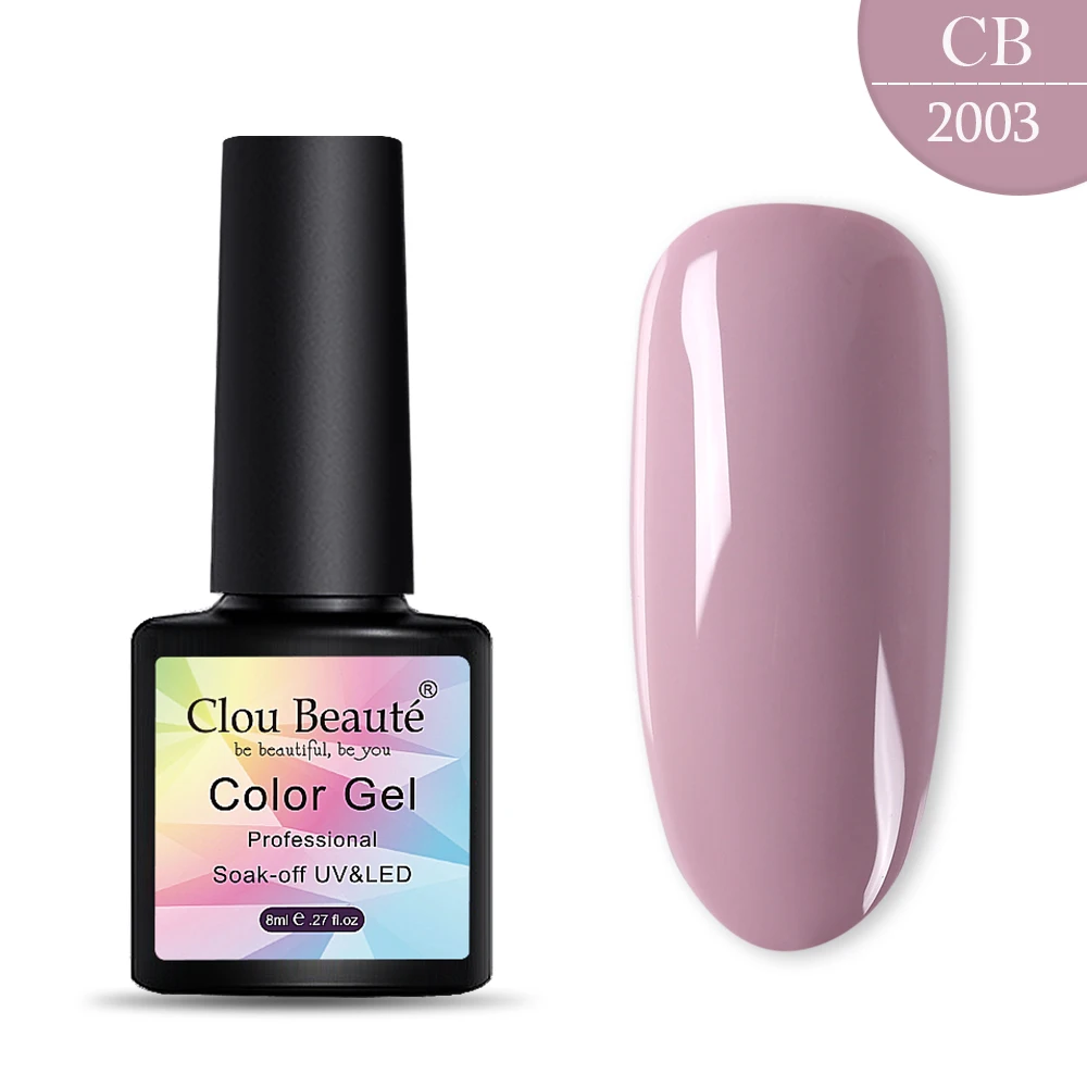2003 Clou Beaute 130 цветов 8 мл Гель-лак праймер Гель-лак замачиваемый УФ светодиодный Гель-лак для ногтей Lucky Nail paint Гель-лак - Цвет: 2003