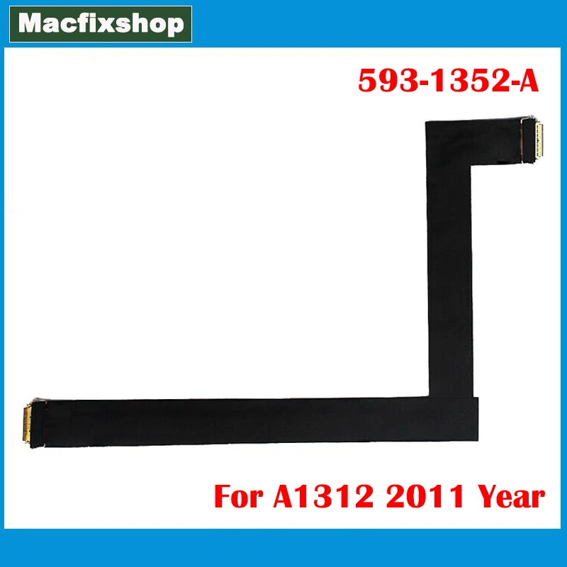 Nuovo Cavo Lcd A1312 Lvds Led Schermo Flessibile Cavo Flessibile Per Imac 27 Pollici A1312 593-1352 593-1352-B 2011 Sostituzione