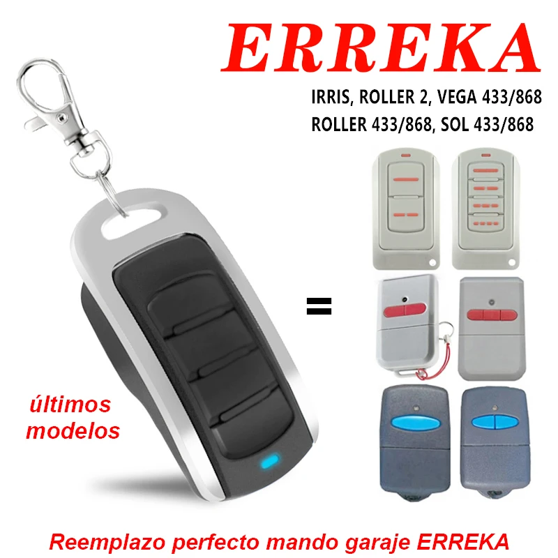 ERREKA-mando a distancia para puerta de garaje, Control remoto Compatible con 433 MHz, 433,92 MHz, código rodante fijo, ROLLER 2 VEGA 868 SMAT 1