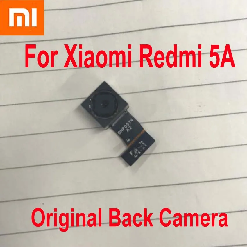 Протестированный рабочий основной большой модуль задней камеры для Xiaomi Redmi 5A гибкий телефон замена кабеля