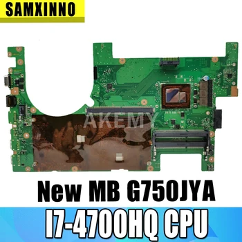 

Akemy G750JZ/2D I7-4700HQ Laptop motherboard For Asus G750JZ G750JZA G750J mainboard fully tested Support GTX880M graphics card