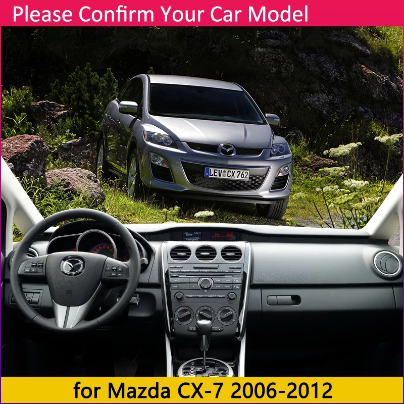 Для Mazda CX-7 2006 2007 2008 2009 2010 2011 2012 анти-скольжения мат коврик на приборную панель Зонт приборной аксессуары с покрытием CX7 CX 7