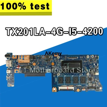 

TX201LA Motherboard 4G-I5-4200 For Asus TX201 TX201L Laptop motherboard TX201LA Mainboard TX201LA Motherboard test 100% OK