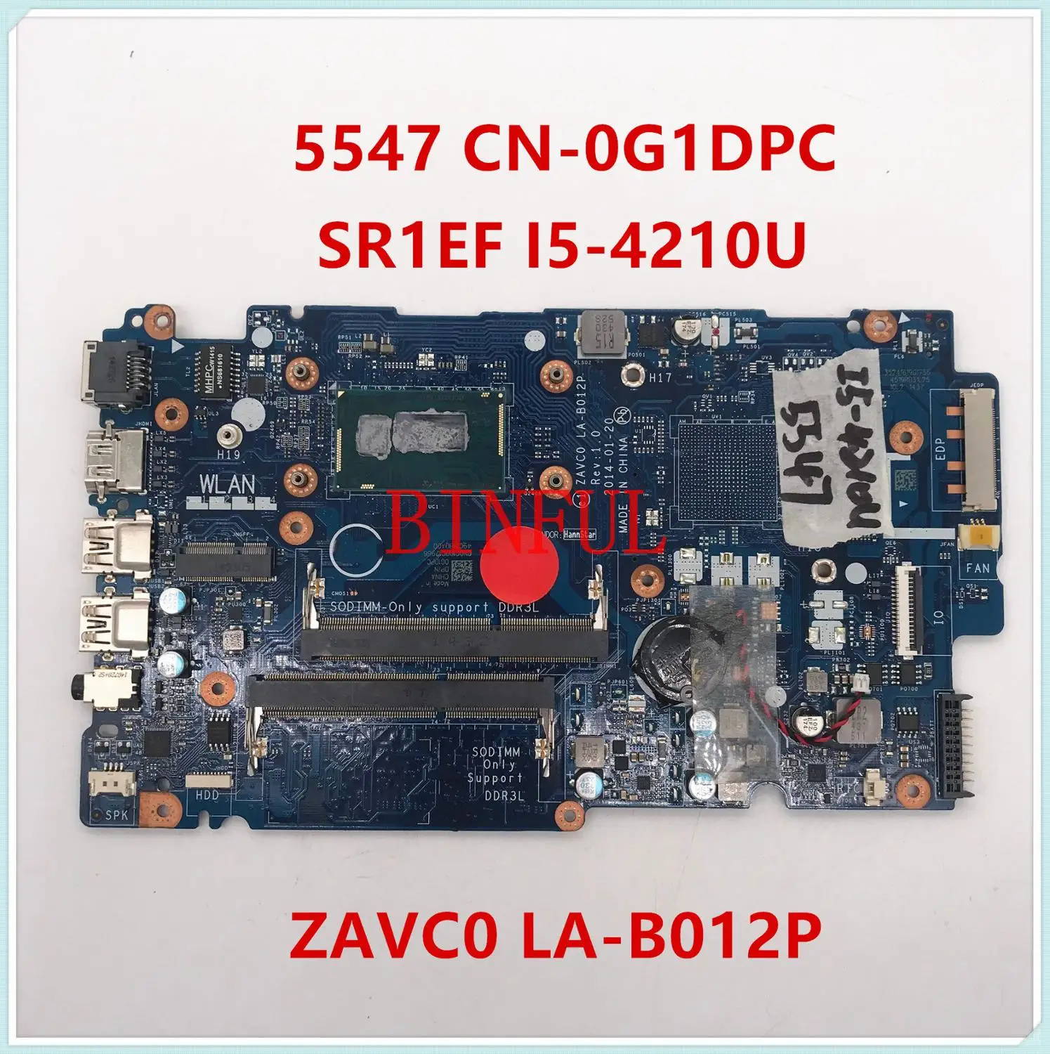 Для Dell 5447 5442 5547 5542 ZPT10 LA-B151P материнская плата с SR1EF I5-4210U Процессор CN-0G1DPC G1DPC 0G1DPC 100%
