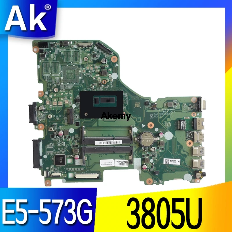 

For Acer aspire E5-573 E5-573G Laptop motherboard 3805U CPU DA0ZRTMB6D0 Mainboard Test good