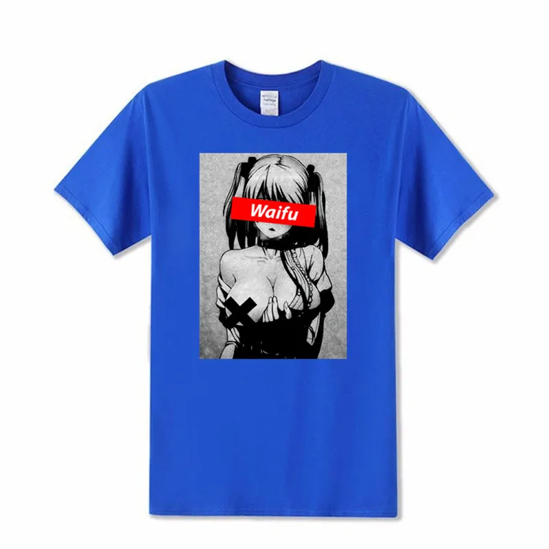 Новейшие Waifu Материал рубашка Otaku Lewd хентай милая девушка аниме Ahegao хлопок футболка для мужчин Уличная Футболка с принтом s - Цвет: Синий