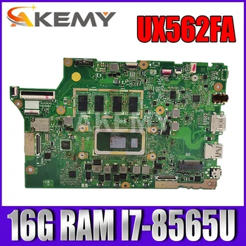 شراءAkemy ل ASUS ZenBook 15 UX562FA UX562FN UX562FD UX562F UX562FDX Laotop اللوحة الأم 16 جرام RAM I7-8565U جرام