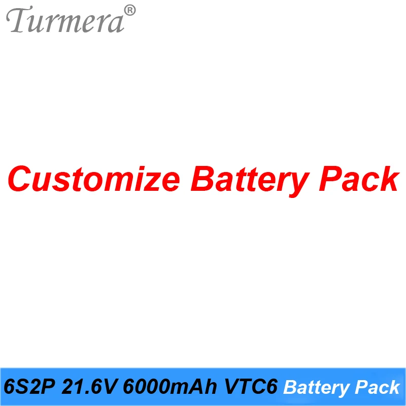 6s2p vtc6 6000mah customize