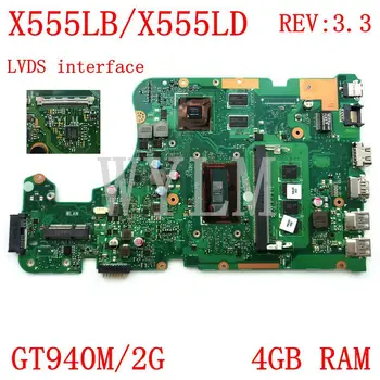

X555LB LVDS interface 4GB RAM GT940M REV3.3 Motherboard For ASUS X555LJ X555LD X555L A555L K555L F555L Laptop Mainboard Tested