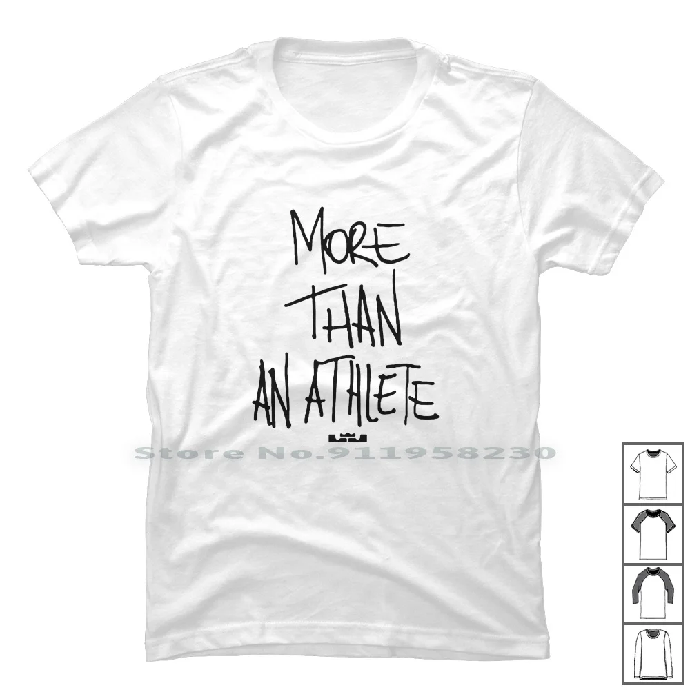 More Than An Athlete T Shirt 100 