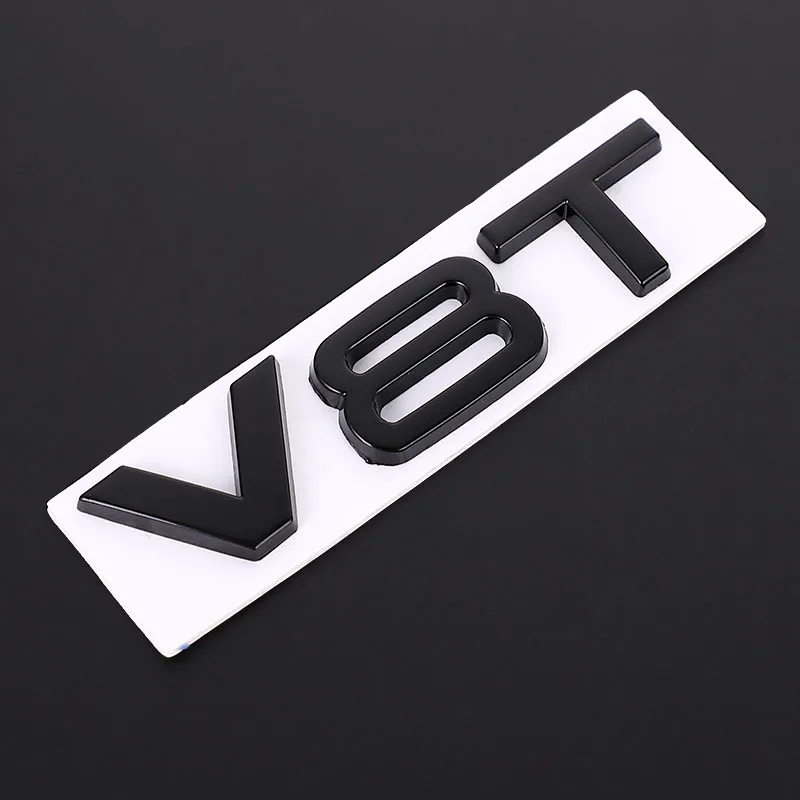 Автомобильный Стикеры 3D V6T V8T логотип металлическая эмблема Эмблемы перемещения Стикеры s для Audi S3 S4 S5 S6 S7 S8 A4L A5 A6L A7 Q3 Q5 Q7 - Название цвета: Black V8T