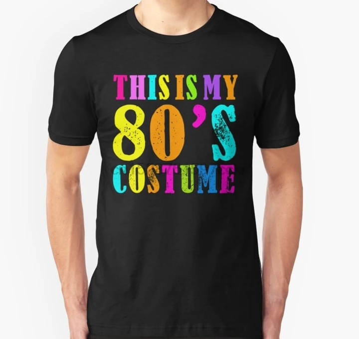 Мужская футболка This is My 80s Costume Fancy Dress вечерние футболки унисекс с принтом на
