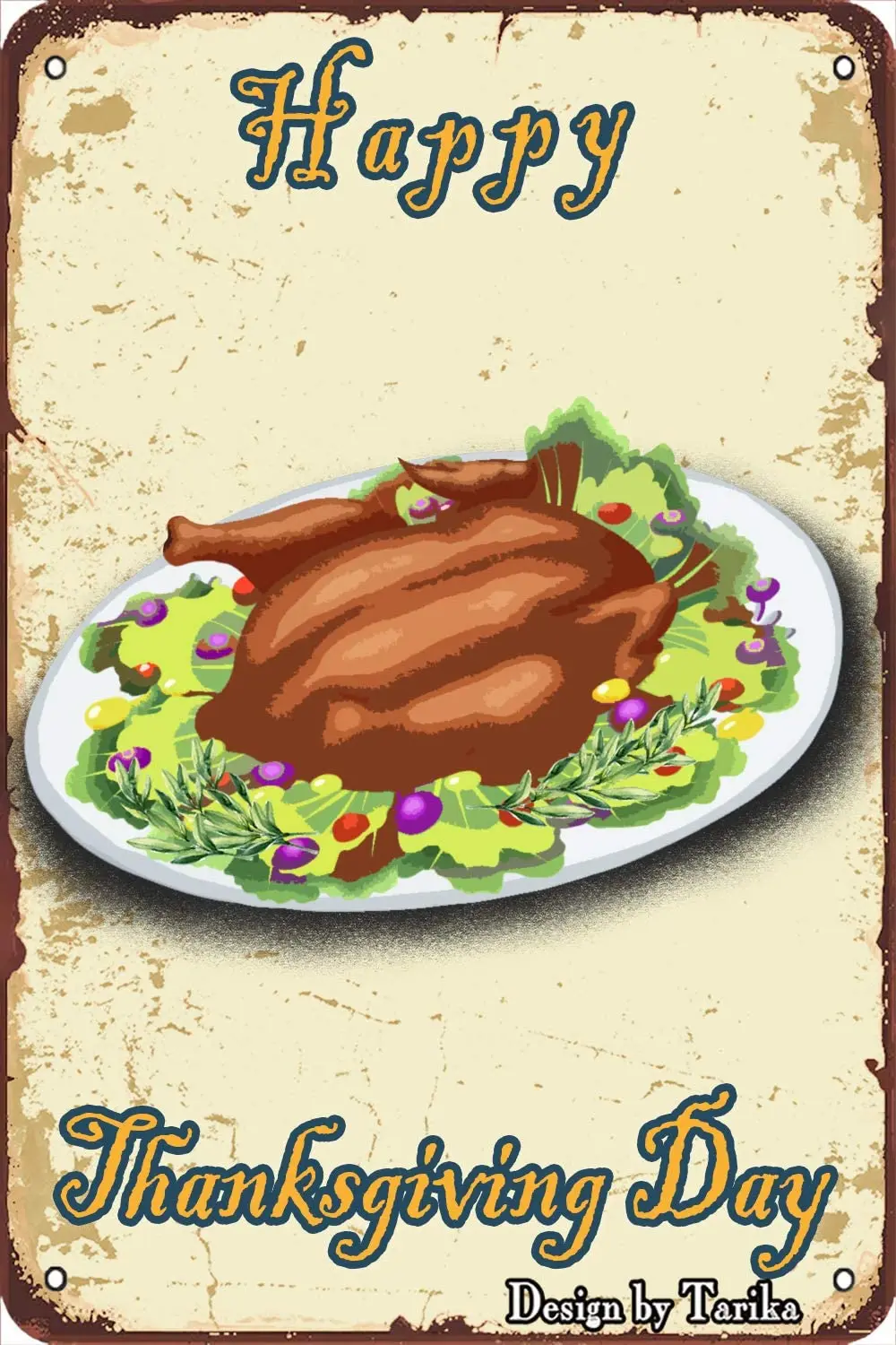 

Happy Thanksgiving Roast Turkey Vintage Look 20X30 cm Metal Decoration Painting Sign for Home Kitchen Bathroom Farm Garden