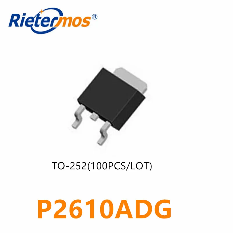 100 шт. N-CHANNEL в P2610ADG P2610A 2610A 2610 TO252 высокое качество | Электроника