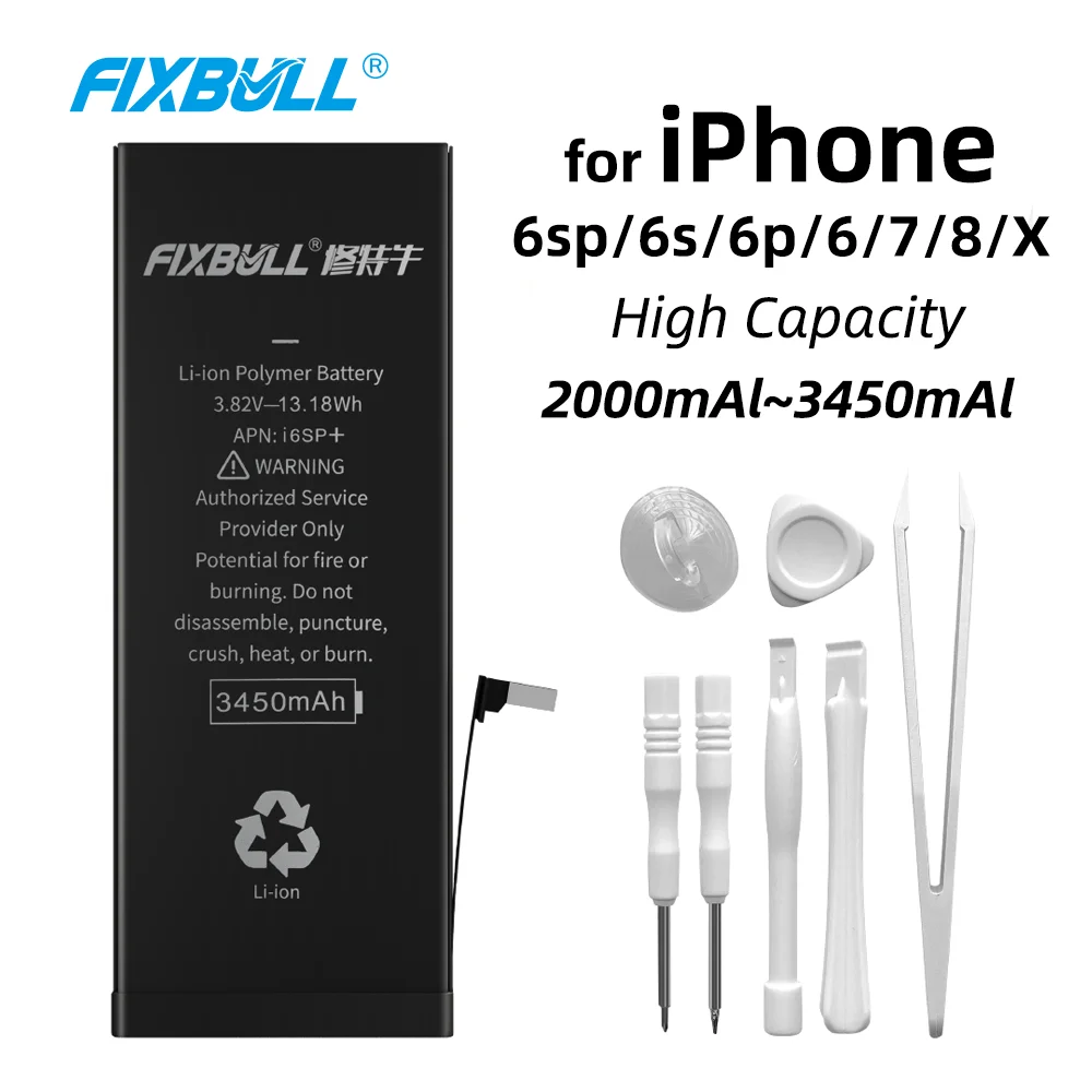 

FIXBULL Mobile Phone Battery For iPhone 6s 6 plus 7 8 X 6splus 6plus High Capacity Replacement Batterie For iPhone6s + Tools Kit