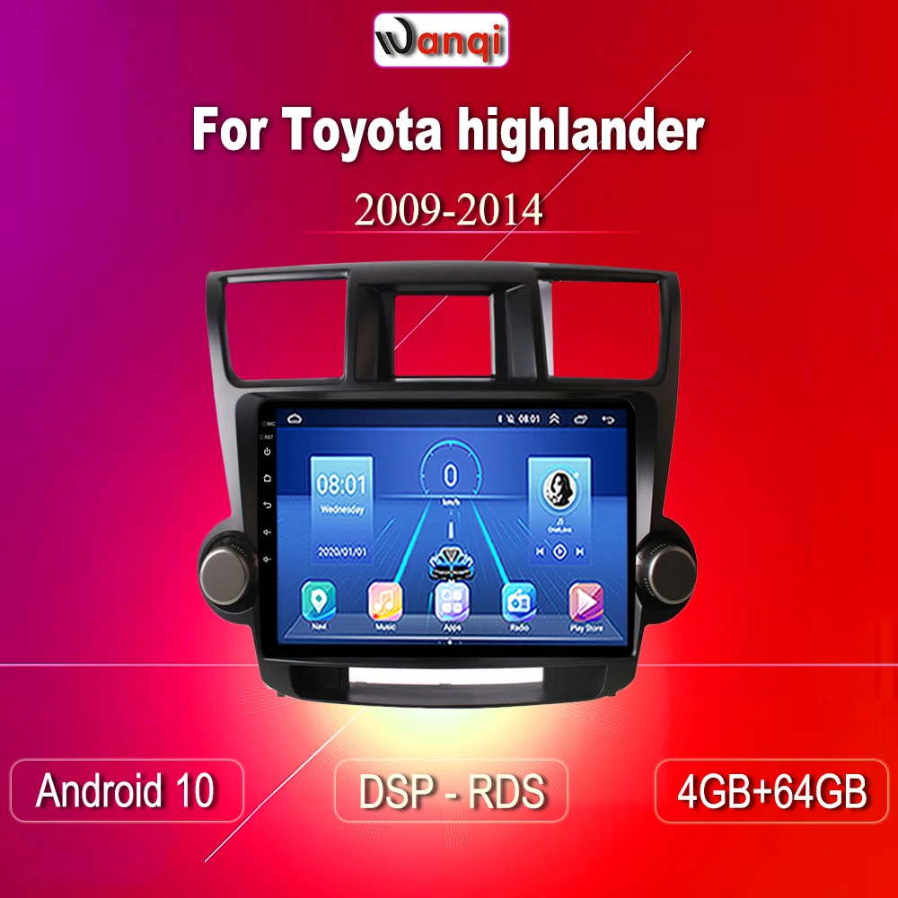 Wanqi 4 + 64 ГБ Android 10 для Toyota Highlander 2009-2014 Автомобильный Радио Мультимедиа Видео плеер