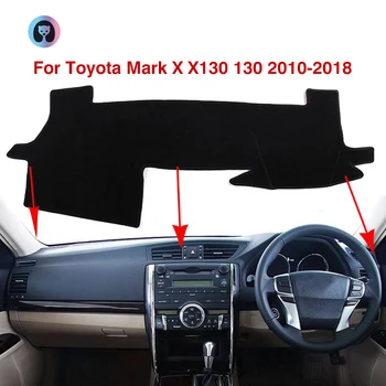 

For Toyota Mark-X-X130-130 Anti-Slip Mat Dashboard Cover Pad Flannel Sunshade Dashmat Carpet Car Accessories 2010-2018 2011 2012