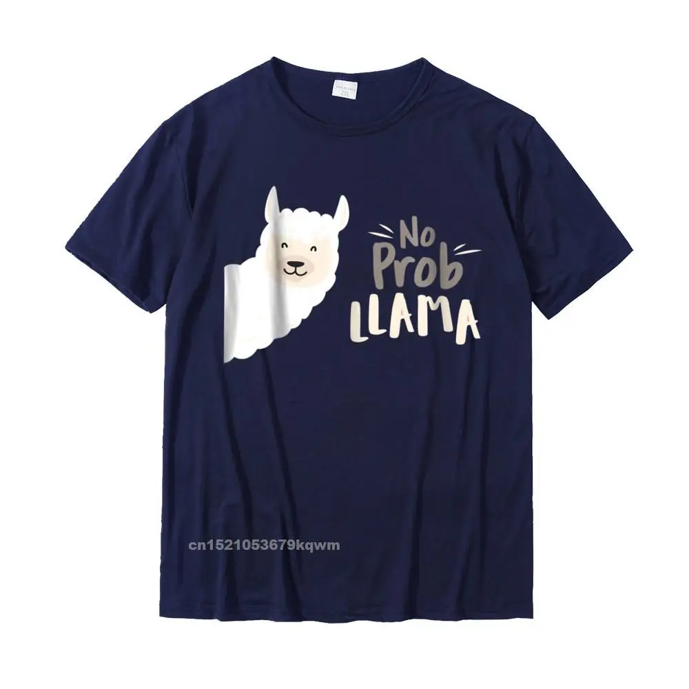 Classic 100% Cotton Fabric Tops Tees for Men Casual T-Shirt Funny 2021 New Fashion O-Neck Tee-Shirt Short Sleeve Cute quot No Prob Llama quot llama tshirt__4463 navy