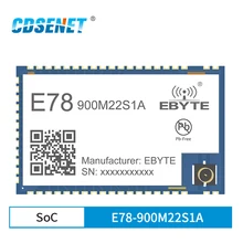 

LoRa SOC Module 5.5km 850~925MHz 22dBm SX1262 Transceiver LPWAN ASR6505wireless UART module LPWAN E78-900M22S1A