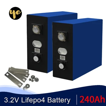 

4PCS/LOT 3.2V lifepo4 battery 240AH Lithium iron phosphate cell for battery pack diy solar energy storage inverter RV EV