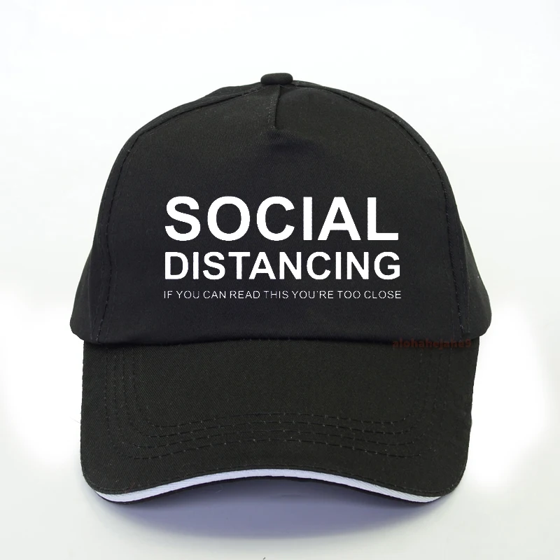 

SOCIAL DISTANCING IF YOU CAN READ THIS YOU'RE TOO CLOSE Letter Women Baseball cap Summer Harajuku print snapback hat