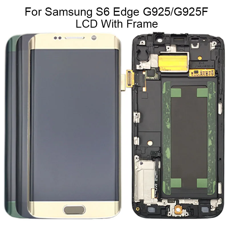 

100% Tested For Samsung Galaxy S6 edge G925 G925I G925F LCD Display Touch Screen Digitizer With Frame Assembly Replace