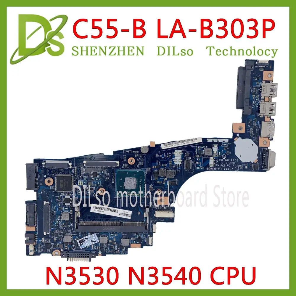 KEFU LA-B303P материнская плата для TOSHIBA Satellite C55-B5202 C55 C50 C50-B C55-B N3530 N3540 CPU работа 100%