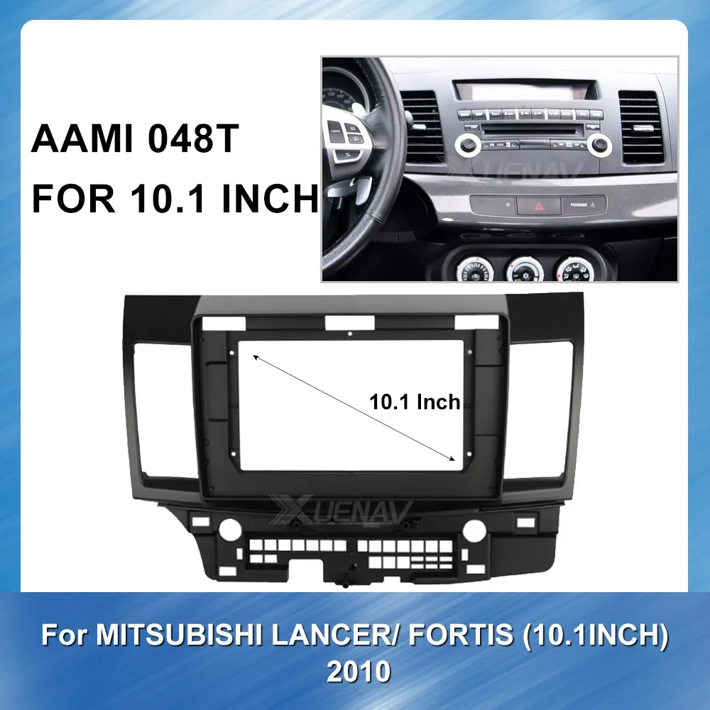 2DIN 10.1 Inch Car Fascia Dash Kit Installation Facia Panel Dvd Frame For MITSUBISHI LANCER FORTIS 2010 Audio dashboar - Цена: 3 682,43 руб.