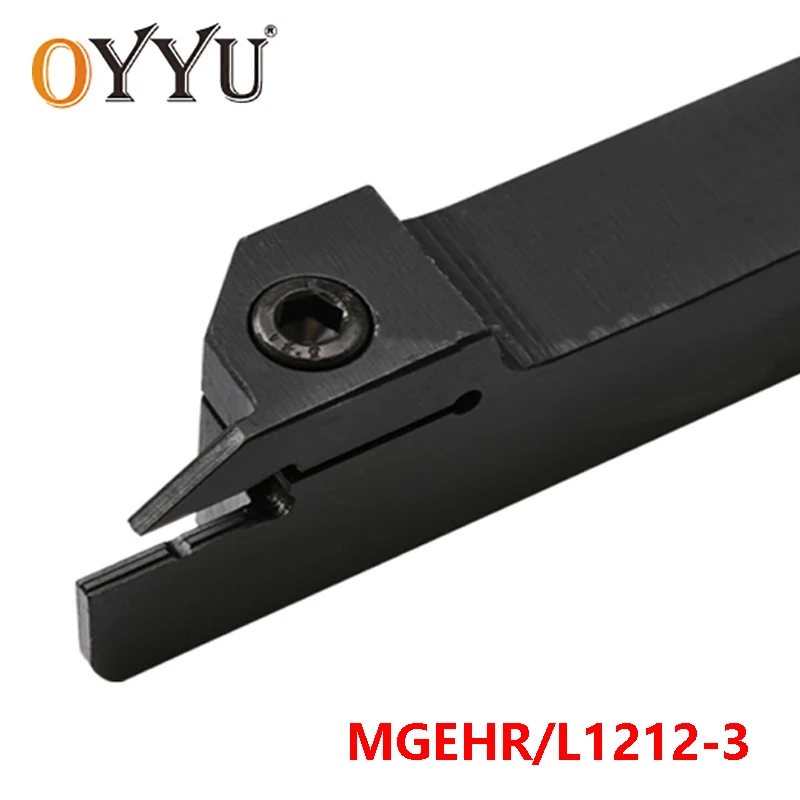 

OYYU External Lathe Tool Holder MGEHR1212-3 MGEHL1212-3 Slotting Turning Arbor CNC Cutter Shank MGEHR use MGMN Carbide Inserts