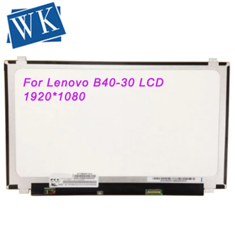 

For Lenovo B40-30 LCD Screen LED Display Matrix For Laptop 14.0" 30Pin 1366X768 Replacement
