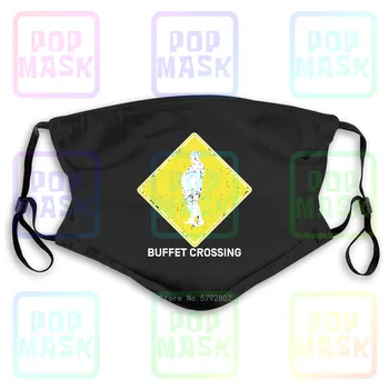 

Dust Mask with Filter Buffet Crossing Sign Fun Chubby Pride Fat Big Heavy Plump Proud Washable Reusable Mask