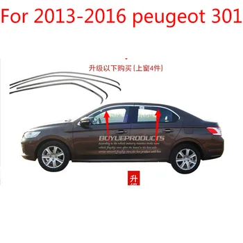 

For 2013-2016 peugeot 301 High-quality stainless steel Strips Car Window Trim Decoration Accessories Car styling 4pcs