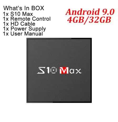 S10 MAX 4 ГБ 32 ГБ Android 9,0 Smart tv BOX Amlogic S905X2 четырехъядерный телеприставка медиаплеер 5G wifi Stick BT USB3.0 OTA box - Цвет: 4G32G