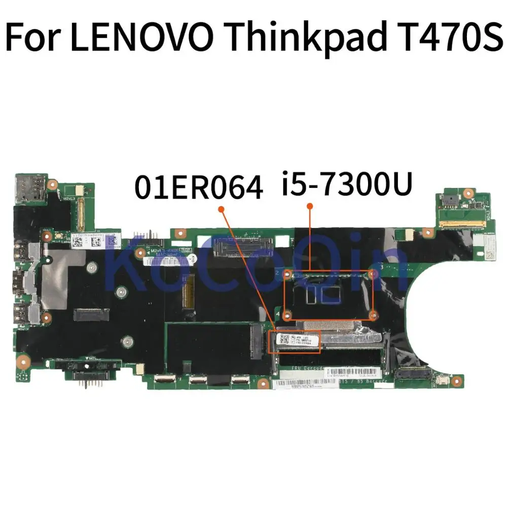Finest  KoCoQin Laptop motherboard For LENOVO Thinkpad T470S SR340 i5-7300U Mainboard 01ER064 NM-B081