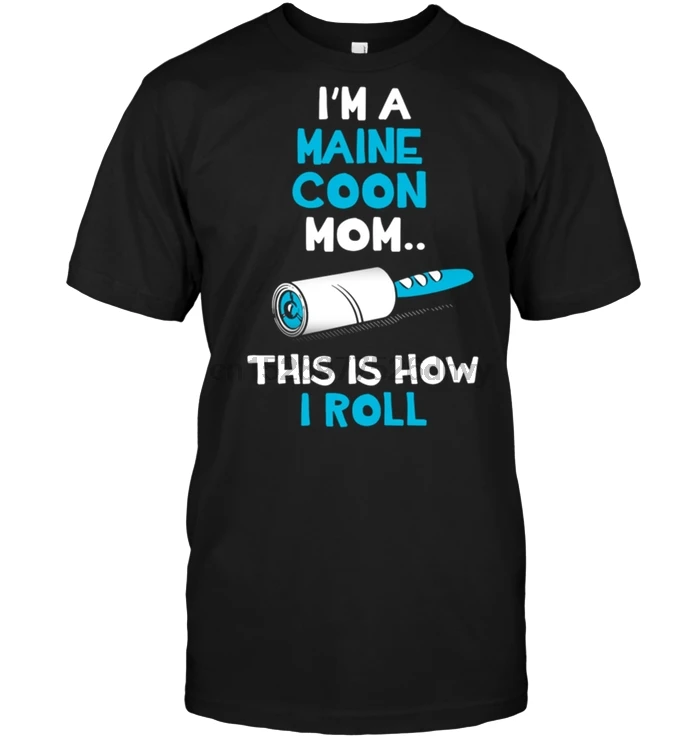 Бренд I'm A Maine Coon Mon This Is How I rol Футболка мужская футболка с коротким рукавом |