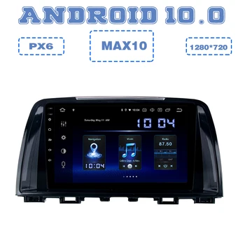 

PX6 Android 10.0 Car GPS Radio Multimedia player for mazda 6 Atenza 2013 2014 2015 2016 2017 with IPS DSP 4+64GB Auto Stereo